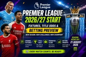 Premier League 2026/27 Start