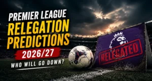 Premier League Relegation Predictions