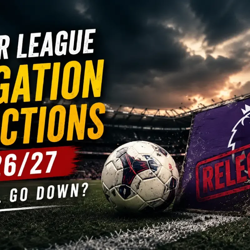Premier League Relegation Predictions