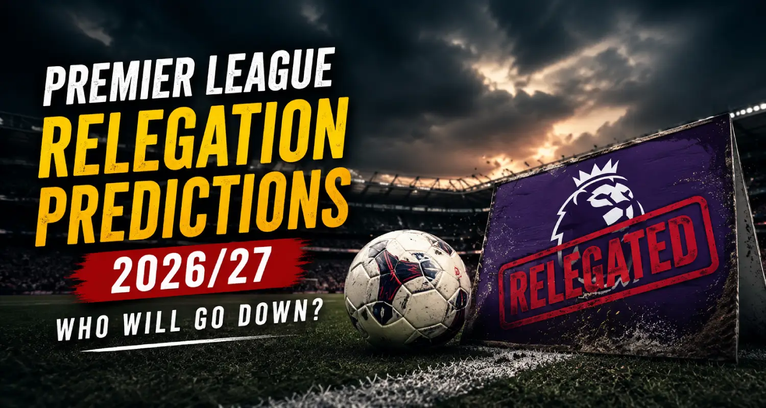 Premier League Relegation Predictions